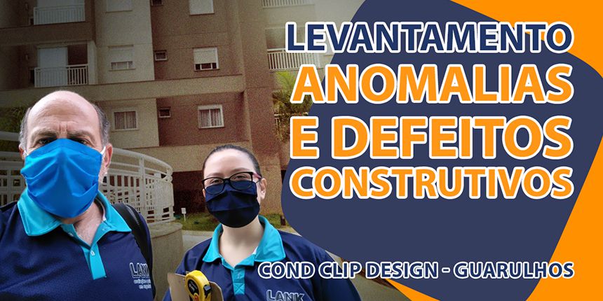 Levantamento de Anomalias e Defeitos Construtivos - Guarulhos