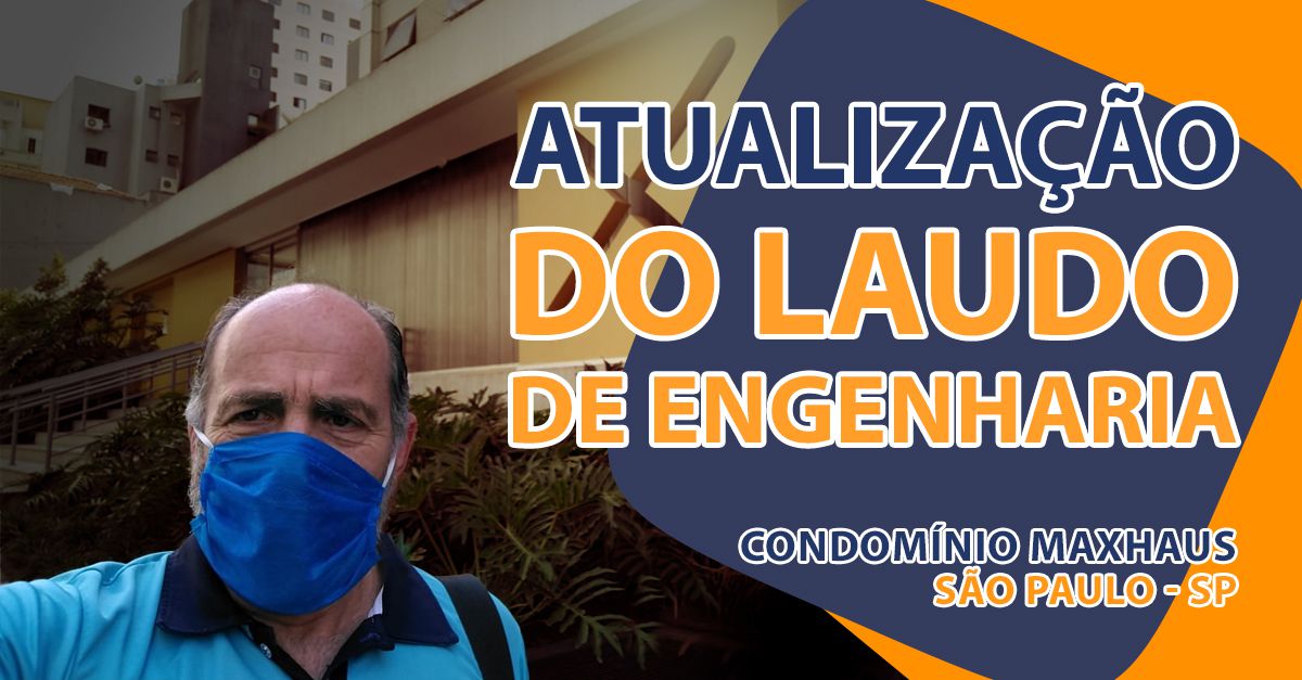 Atualização do laudo de engenharia para ingresso em ação judicial