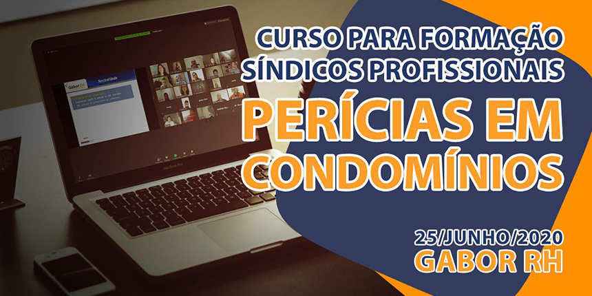 Curso On-line sobre Perícias em Condomínios - Junho/2020 - Gabor RH