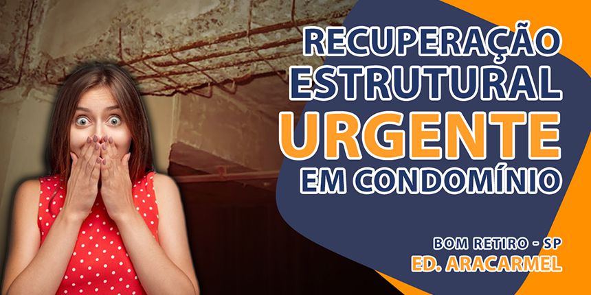 Recuperação estrutural urgente em condomínio no Bom Retiro