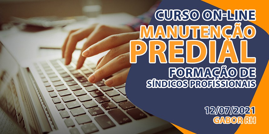 Curso On-Line sobre Manutenção Predial - Julho/2021