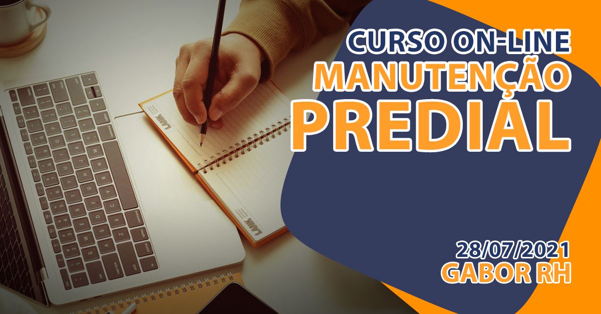 Curso On-Line sobre Manutenção Predial - 28/Julho/2021