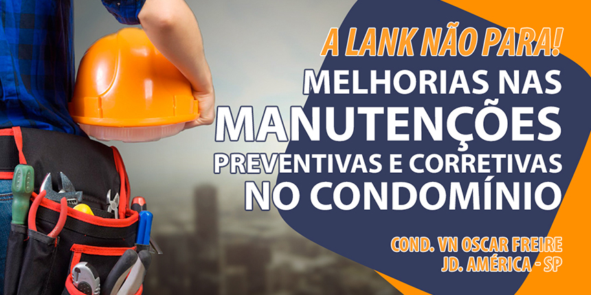 Melhorias nas manutenções preventivas e corretivas no condomínio