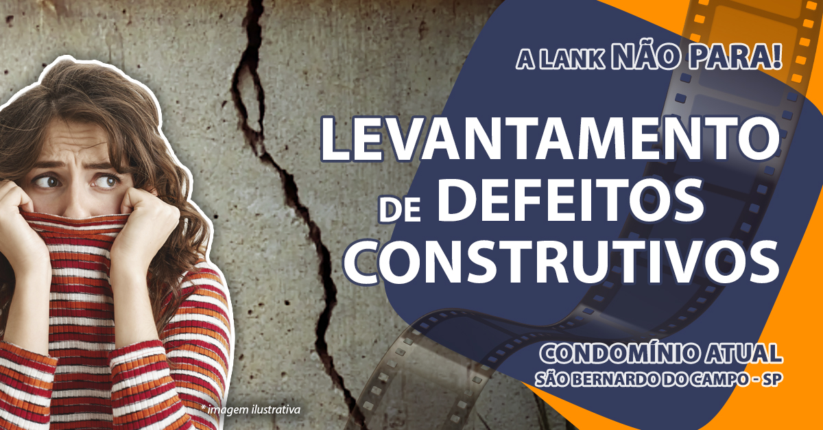 Levantamento de Defeitos Construtivos do Condomínio Atual