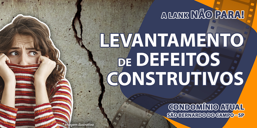 Levantamento de Defeitos Construtivos do Condomínio Atual